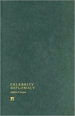 Celebrity Diplomacy / Edition 1