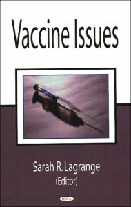 Title: Vaccine Issues, Author: Sarah R. Lagrange