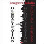 Globalization and Social Stress