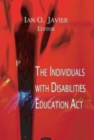 Title: The Individuals with Disabilities Education Act (IDEA), Author: Ian O. Javier
