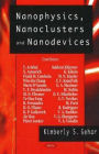 Nanophysics, Nanoclusters and Nanodevices
