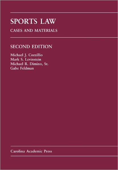 Sports Law: Cases and Materials / Edition 2