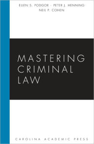 Mastering Criminal Law / Edition 1