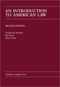 Title: An Introduction to American Law / Edition 2, Author: Gerald Paul McAlinn