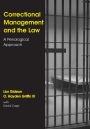 Correctional Management and the Law: A Penological Approach