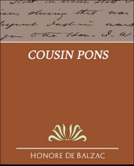 Title: Cousin Pons, Author: Honore de Balzac