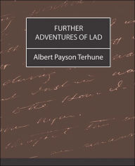 Further Adventures Of Lad