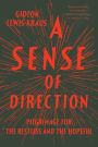 A Sense of Direction: Pilgrimage for the Restless and the Hopeful