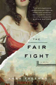 Title: The Fair Fight, Author: Anna Freeman