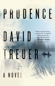 Title: Prudence: A Novel, Author: David Treuer