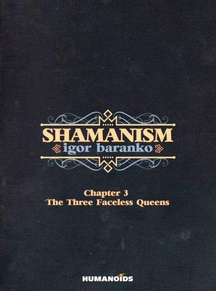 Shamanism - The Three Faceless Queens #3