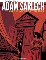 Title: Adam Sarlech - The Bridal Chamber #2, Author: Frederic Bezian