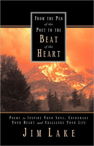 From The Pen Of The Poet To The Beat Of The Heart
