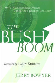 The Bush Boom: What the Data Says about Our Misunderestimated Economy