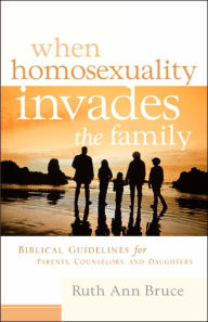 When Homosexuality Invades The Family