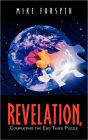 Revelation, Completing The End Times Puzzle