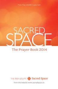 Title: Sacred Space: The Prayer Book 2014, Author: Irish Jesuits