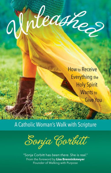 Unleashed: How to Receive Everything the Holy Spirit Wants to Give You