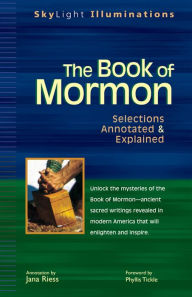 Title: The Book of Mormon: Selections Annotated & Explained, Author: Jana Riess