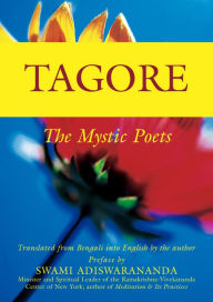 Title: Tagore: The Mystic Poets, Author: Rabindranath Tagore