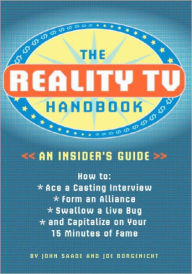Reality TV Handbook: An Insider's Guide