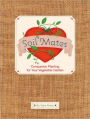 Soil Mates: Companion Planting for Your Vegetable Garden