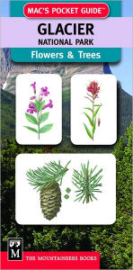 Glacier National Park Flowers and Trees