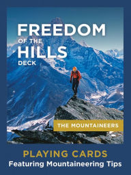 Title: Freedom of the Hills Deck: 52 Playing Cards