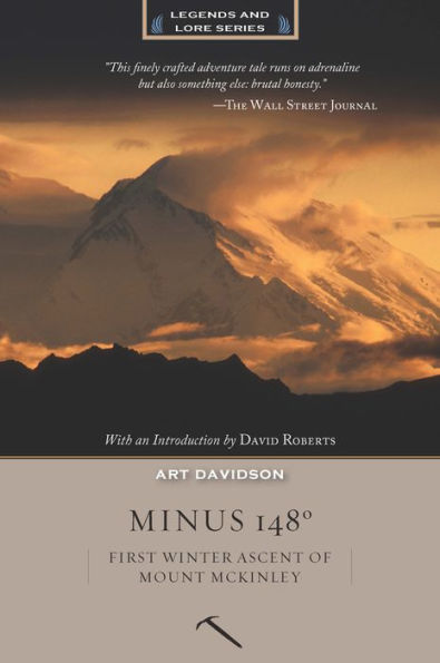 Minus 148 Degrees: First Winter Ascent of Mount McKinley, Anniversary Edition