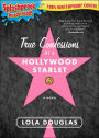 True Confessions of a Hollywood Starlet