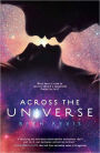 Across the Universe (Across the Universe Series #1)