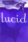 Lucid: First Edition