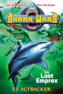 Shark Wars #6: The Last Emprex