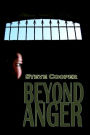 Beyond Anger
