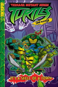 Teenage Mutant Ninja Turtles: It's a Shell of a Town!(Teenage Mutant Ninja Turtles Series)