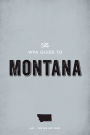 The WPA Guide to Montana: The Big Sky State