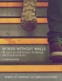 Words without Walls: Teaching Guide