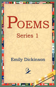 Title: Poems, Series 1, Author: Emily Dickinson