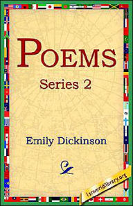 Title: Poems, Series 2, Author: Emily Dickinson