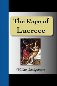 The Rape Of Lucrece