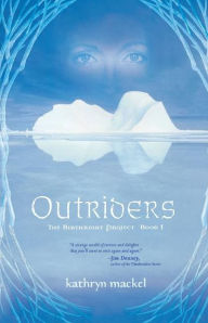 Outriders (Birthright Project Series #1)