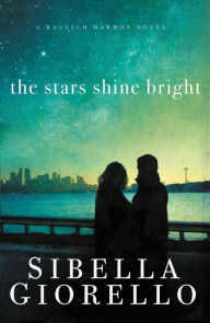 The Stars Shine Bright (Raleigh Harmon Series #5)