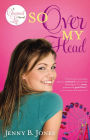 So Over My Head (Charmed Life Series #3)