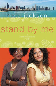 Title: Stand by Me, Author: Neta Jackson
