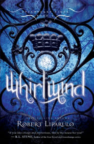 Title: Whirlwind (Dreamhouse Kings Series #5), Author: Robert Liparulo