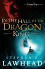 In the Hall of the Dragon King (Dragon King Trilogy #1)