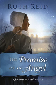 Title: The Promise of an Angel (Heaven On Earth Series #1), Author: Ruth Reid