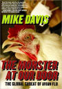 Monster at Our Door: The Global Threat of Bird Flu