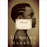 Title: Daniel, Author: Henning Mankell