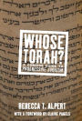 Whose Torah?: A Concise Guide to Progressive Judaism